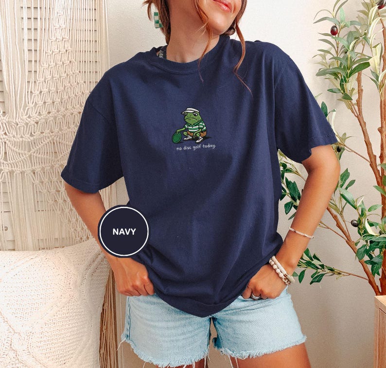Embroidered No Disc Golf Today Frog Shirt, Funny Dad T-Shirt, Disc Golf Lover Gift for Men, Husband, Boyfriend, Sarcastic Humor Disc Golf image 11