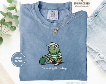 Camiseta bordada con diseño de rana "No Disc Golf Today", divertida camiseta para papá, regalo para amantes del disc golf, esposo o novio, humor sarcástico.