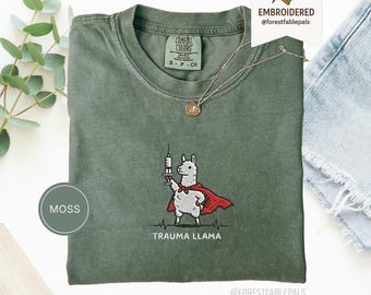Embroidered Trauma Llama Shirt, Funny Nurse Shirt, Trauma Nurse Gift, ER Nurse Tee, Healthcare Worker Gift, Cute Llama Comfort Colors Shirt