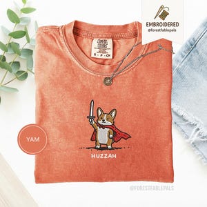Funny Corgi Sword Shirt, Embroidered Huzzah Corgi Shirt, Medieval Dog Tee, Cute Dog Lover Gift, Renaissance Faire Shirt, Comfort Colors Yam