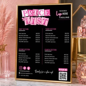 May include: A black rectangular price list sign with a gold frame featuring pink balloon-style text that reads PRICE LIST. The sign includes sections for services with prices in dollars, social media icons, a QR code, and the text Ready for a glow up!