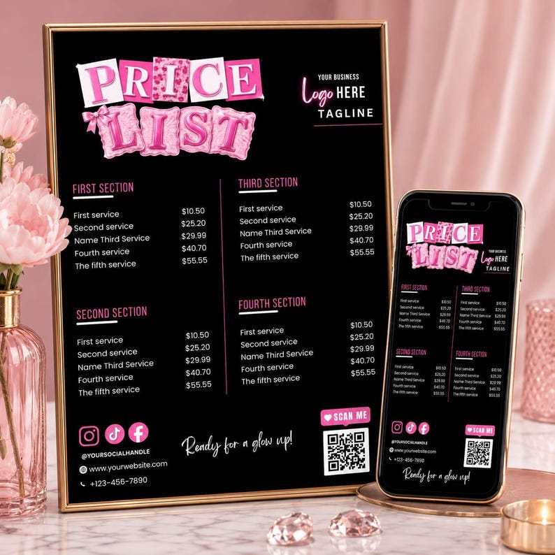 May include: A black price list sign in a gold frame and a smartphone displaying the same design. The text reads PRICE LIST in pink balloon letters, with sections for services, prices, social media icons, a QR code, and the text Ready for a glow up!