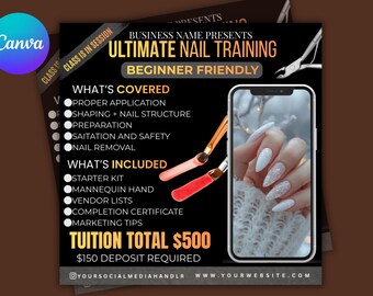 ULTIMATE NAIL TRAINING, Nail Artist Training, Nail Class Flyer, Nail Training Flyer, Nail Course Flyer, Nail Flyer Template, Nail Tech