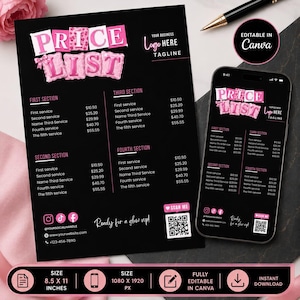 May include: A black price list template with pink balloon-style text reading PRICE LIST, featuring four service sections, social media icons, a QR code, and the text Ready for a glow up. Includes a mobile phone display and 8.5 x 11 inches size text.