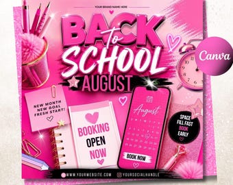 May include: A bright pink promotional graphic titled BACK TO SCHOOL AUGUST featuring a desk organizer with pens, a pink alarm clock, a smartphone displaying an August calendar, a spiral notebook labeled BOOKING OPEN NOW, and sticky notes.