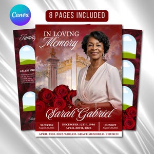 May include: A memorial service template featuring a woman's portrait, red roses, and gold gates. The text reads "In Loving Memory" and includes the name "Sarah Gabriel" and dates. The Canva logo and "8 Pages Included" are also visible.