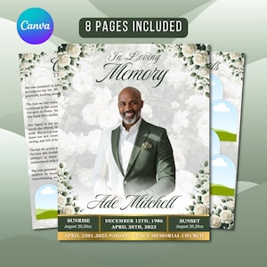 May include: A memorial template with a photo of a man in a green and white suit, surrounded by white roses. The text reads "In Loving Memory" and includes the name "Ade Mitchell" and dates. The Canva logo and "8 Pages Included" are also visible.