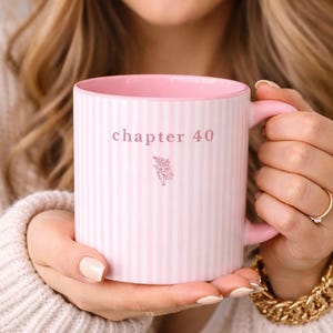 Custom 40th Birthday Gift - 40th Birthday Striped Birth Flower Mug - Chapter 40 Coffee or Tea Mug - 40th Gifts For Women