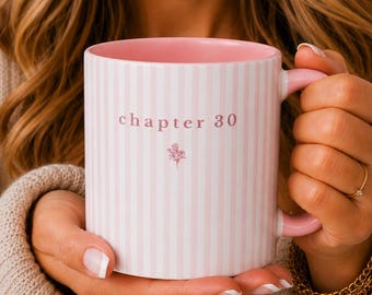 Regalo personalizado para el 30 cumpleaños - Taza de cumpleaños número 30 con flores de nacimiento a rayas - Taza de café o té "Capítulo 30" - Regalos para mujeres que cumplen 30 años