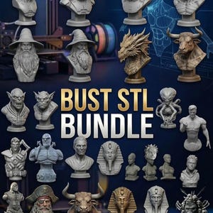 May include: A collection of 3D-printed busts, including fantasy characters, historical figures, and science fiction helmets. The image features a variety of designs, such as a wizard, a dragon, and a pharaoh. The text "BUST STL BUNDLE" is prominently displayed.
