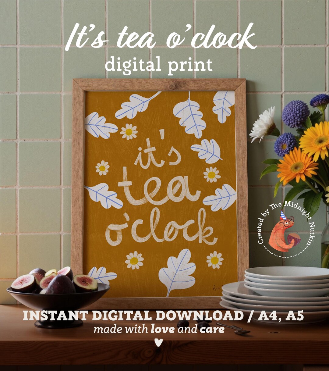 It’s Tea O’clock Quote Printable: Cozy Kitchen Wall Art, Tea Lovers ...