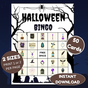 May include: A Halloween Bingo game card with a grid of themed illustrations, including potions, a witch's hat, and a skull. The words "Halloween Bingo" are at the top, with "50 Cards" and "Instant Download" displayed on the card.
