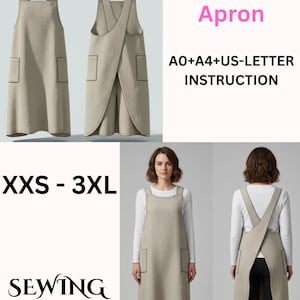 May include: A beige cross-back apron with two front pockets and black stitching. The image includes the text "Cross Back Apron", "XXS - 3XL", and "SEWING PATTERN". The apron is shown on a model and as a flat lay.