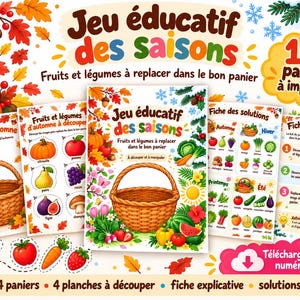 Peut inclure: Un jeu éducatif des saisons composé de 12 pages imprimables illustrant des fruits, des légumes et des paniers en osier. Les feuilles présentent des textes comme Jeu éducatif des saisons, Panier d'automne et Fiche explicative avec des motifs saisonniers.