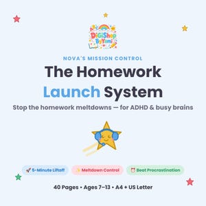 May include: A digital document titled Nova's Mission Control The Homework Launch System. It features a yellow star character with headphones, colorful stars, and three buttons labeled 5-Minute Liftoff, Meltdown Control, and Beat Procrastination.