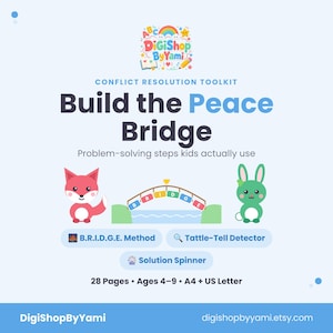 Könnte beinhalten: Ein digitales Konfliktlösung-Toolkit mit dem Titel Build the Peace Bridge, mit einer Illustration von einem roten Fuchs und einem grünen Hasen, einer Brücke und Text wie B.R.I.D.G.E. Method, Tattle-Tell Detector, Solution Spinner, 28 Pages, Ages 4-9, A4 + US Letter.
