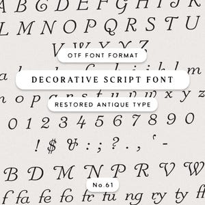 May include: A digital font sample featuring a decorative script style. The image displays uppercase and lowercase letters, numbers, and symbols. Text on the image reads "OTF Font Format", "Decorative Script Font", and "Restored Antique Type". The font is labeled "No. 61".