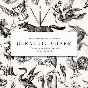 Può includere: Una collezione di 111 illustrazioni araldiche del 1800, con vari animali, uccelli e oggetti simbolici in uno stile vintage in bianco e nero. Il testo "HERALDIC CHARM" è visualizzato su un rettangolo bianco.