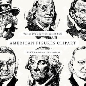 May include: Black and white illustrations of six American figures, including Uncle Sam, Benjamin Franklin, and Abraham Lincoln. The text "AMERICAN FIGURES CLIPART" and "1920'S American Illustrations" are also present. The images are in a vintage style.