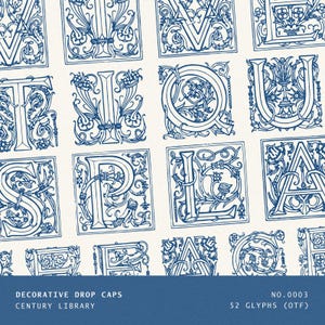 May include: A collection of decorative drop caps in a blue and white color scheme. Each letter is intricately designed with floral and ornamental details. The text "DECORATIVE DROP CAPS CENTURY LIBRARY" is visible at the bottom, along with "NO.0003" and "52 GLYPHS (OTF)".