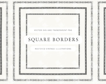 May include: Black and white square borders with ornate designs. The image features the text "SQUARE BORDERS" and "VECTOR SVG AND TRANSPARENT PNG" and "RESTORED VINTAGE ILLUSTRATIONS". The borders have floral and geometric patterns.