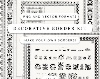 May include: A black and white decorative border kit with various designs, including floral and geometric patterns. The image includes the text "PNG and Vector Formats", "Decorative Border Kit", "Make Your Own Borders!", and "Vol. 5".