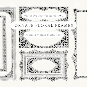 May include: A collection of ornate floral frames in black and white, featuring intricate vintage designs. The image includes rectangular and oval frames with decorative borders, and the text "Ornate Floral Frames" and "Restored Vintage Illustrations".