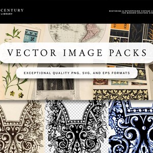 May include: A digital art product image with the text "VECTOR IMAGE PACKS" and "EXCEPTIONAL QUALITY PNG, SVG, AND EPS FORMATS". The image features vintage botanical illustrations, maps, and decorative elements.