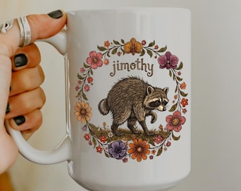 Jimothy Raccoon Mug, Retro Cottagecore Coffee Cup, Cute Woodland Animal Mug, Funny Trash Panda Gift, Vintage Floral Accent Mug