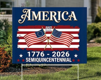 Letrero de jardín "250 años de América", bandera patriótica de EE. UU. del 250.º aniversario, conmemorativo de 1776 a 2026, para celebrar el 250.º aniversario, regalo patriótico