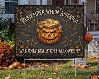 Divertido cartel anti-Trump para el jardín, decoración de Halloween para el césped con temática de Trump, Recuerda que Estados Unidos daba miedo, regalo para demócratas, decoración liberal de otoño.