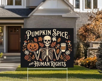 Letrero de jardín sobre derechos humanos, decoración de jardín con temática de calabaza y especias, letrero liberal de Halloween, letrero progresista de otoño, decoración de jardín con temática de esqueletos