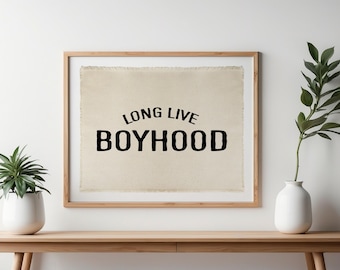 Long Live Boyhood Canvas Banner, Rustic Kids Room Decor