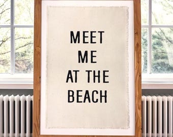 Meet Me at the Beach Canvas Banner, Coastal Wall Art, Beach Quote Sign, Nautical Home Decor, Rustic Wall Decor