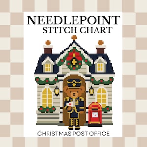 May include: A needlepoint stitch chart titled NEEDLEPOINT STITCH CHART and CHRISTMAS POST OFFICE. The design features a brown bear in a blue uniform standing in front of a building decorated with green garlands, red bows, and a red mailbox.