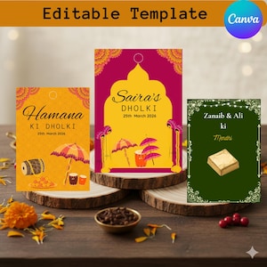 May include: Three invitation templates on wooden stands. The templates feature text and graphics in shades of yellow, orange, and green. The text includes "Hamana Ki Dholki", "Saira's Dholki", and "Zanaib & Ali ki Mendhi". The top banner reads "Editable Template".
