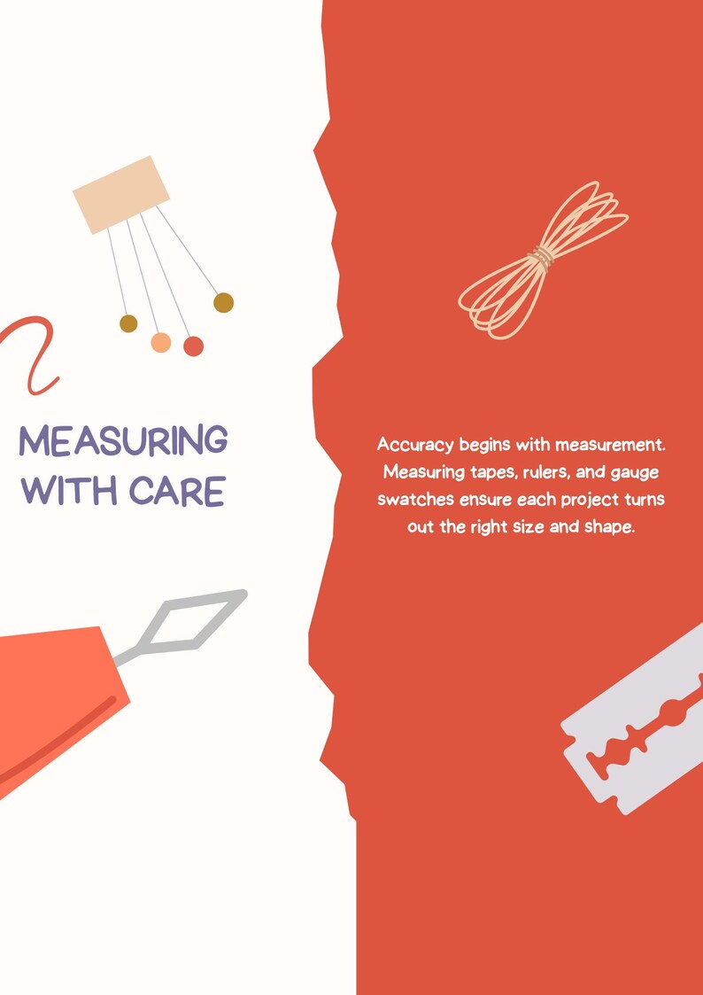 May include: An illustration with the text "MEASURING WITH CARE." It features a red and white color scheme with images of measuring tools, including a string, a razor blade, and a tool with a diamond-shaped end.