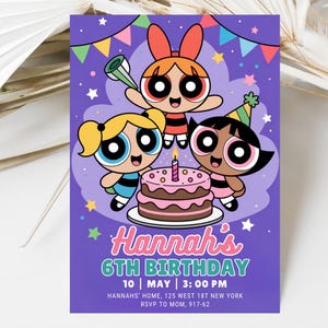 May include: A purple birthday invitation featuring three cartoon characters, a cake with a lit candle, and the text "Hannah's 6th Birthday". The invitation includes the date, time, and location.