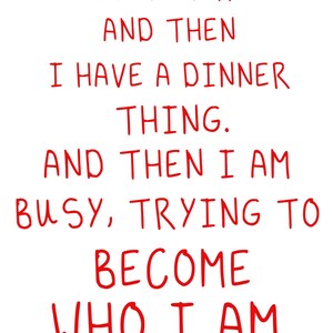 Hannah From Girls Funny Quote Print - Various sizes White & red