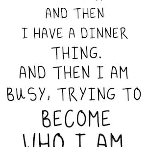Hannah From Girls Funny Quote Print - Various sizes White & black