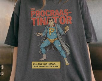 Funny Procrastination Shirt, The Procrastinator Retro Comic Book Tee, Lazy Superhero Gift, Relatable Humor T-Shirt, Vintage Pop Art Style