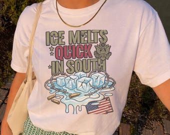 Ice Melts Quick in South T-Shirt – Vintage Political Graphic, Unisex Fit