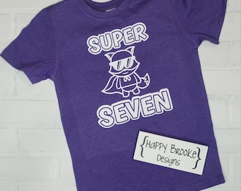 Super Seven - 7th Birthday shirt - Name on back - birthday boy - birthday girl -