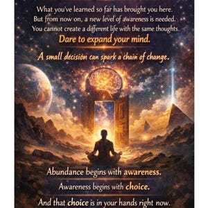 May include: Digital art print with the text "Expanding Consciousness" and inspirational quotes. The image features a person meditating in front of an open door, with a brain and a galaxy in the background. The color palette includes gold, brown, and blue.