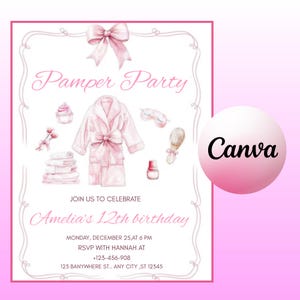 Op de afbeelding: Een roze uitnodiging voor een "Pamper Party" met aquarel illustraties van spa-artikelen zoals een badjas, oogmasker en nagellak. De tekst luidt "Amelia's 12th birthday" met datum, tijd en RSVP-gegevens. Het Canva-logo is zichtbaar.