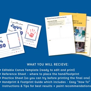 May include: A collection of printable templates and guides for creating handprint and footprint art. The design includes templates with the text "I was little when America turned 250" and a handprint. The guides provide instructions and tips.