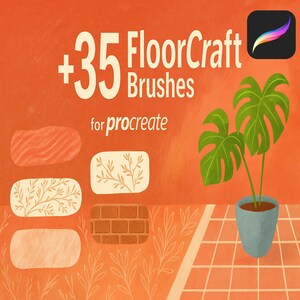 Może przedstawiać: Pomarańczowa grafika cyfrowa z tekstem "+35 FloorCraft Brushes for procreate". Obraz zawiera przykłady tekstur podłóg, roślinę doniczkową i logo aplikacji Procreate.