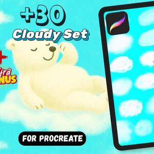 Könnte beinhalten: Eine digitale Grafik mit einem Cartoon-Bären auf einer Wolke, mit dem Text "+30 Cloudy Set" und "Extra Bonus". Ein Tablet zeigt wolkenförmige Pinsel, mit den Worten "FOR PROCREATE" unten. Der Hintergrund ist hellblau.