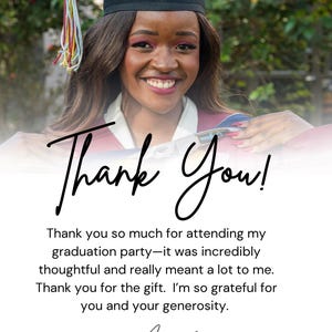 May include: A person wearing a graduation cap smiles in this image, which also features the words "Thank You!". The image includes a message of thanks for attending a graduation party and the signature "Mandy".