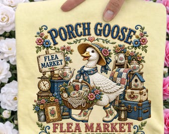 Porch Goose Flea Market Society PNG, Faux Embroidery Vintage Goose Sublimation Design, Antique Shopping Cottagecore Trendy PNG Download